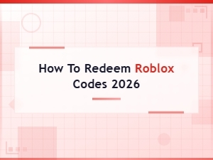 How to Redeem Roblox Codes 2026 – Step-by-Step Guide