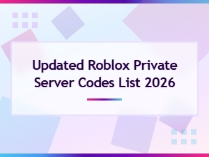 Updated Roblox Private Server Codes List 2026 – All Active Codes Here